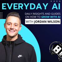 Everyday AI Podcast – An AI and ChatGPT Podcast